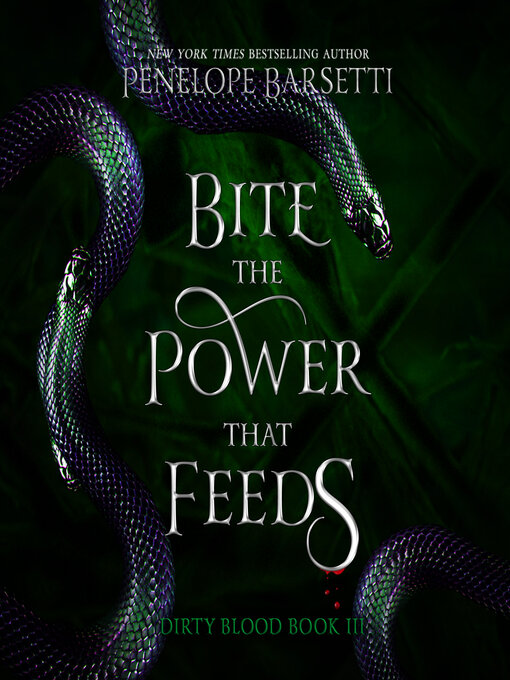 Title details for Bite the Power That Feeds by Penelope Barsetti - Wait list